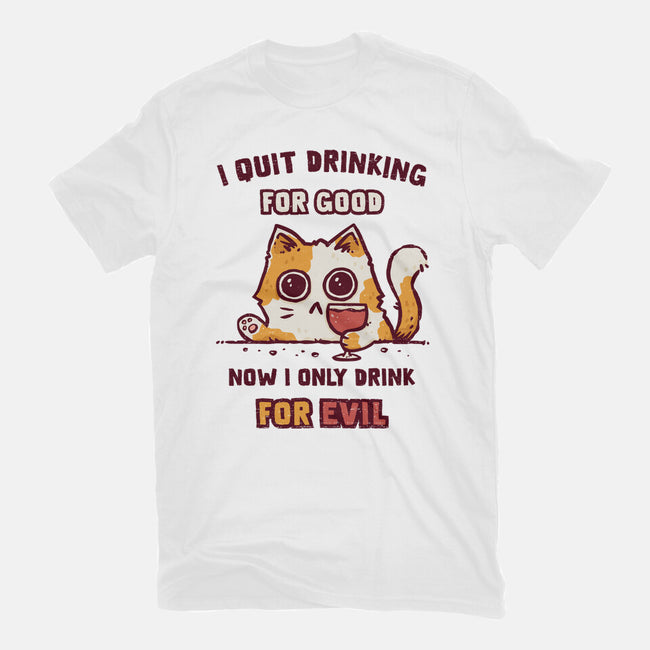 I Quit Drinking For Good-Youth-Basic-Tee-kg07