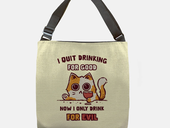 I Quit Drinking For Good