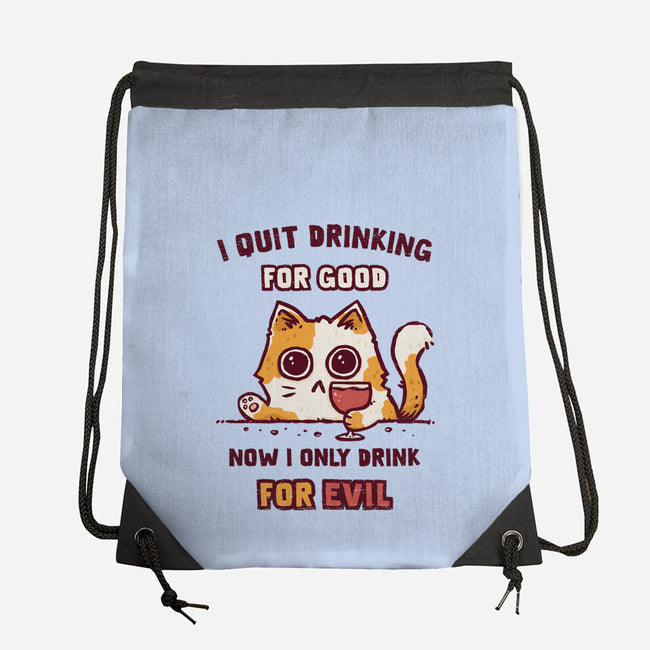I Quit Drinking For Good-None-Drawstring-Bag-kg07