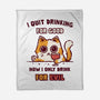 I Quit Drinking For Good-None-Fleece-Blanket-kg07