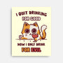 I Quit Drinking For Good-None-Stretched-Canvas-kg07