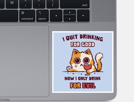 I Quit Drinking For Good