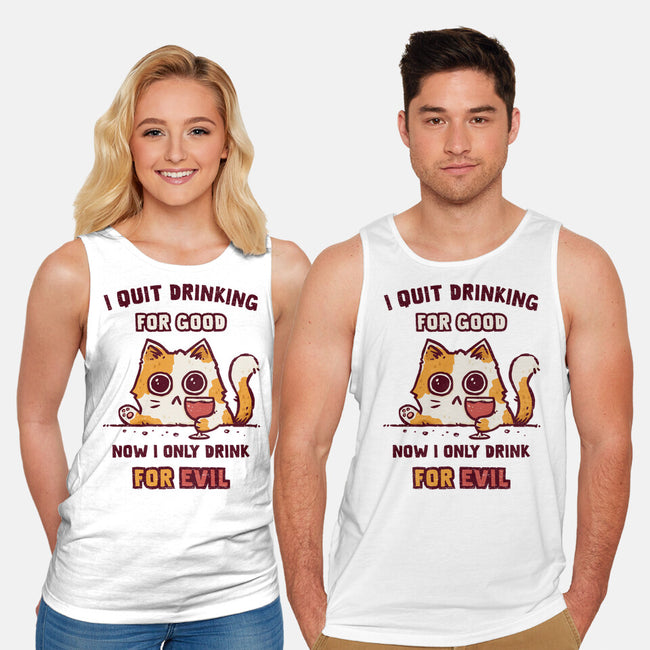 I Quit Drinking For Good-Unisex-Basic-Tank-kg07