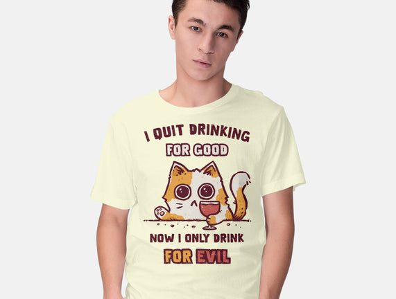 I Quit Drinking For Good