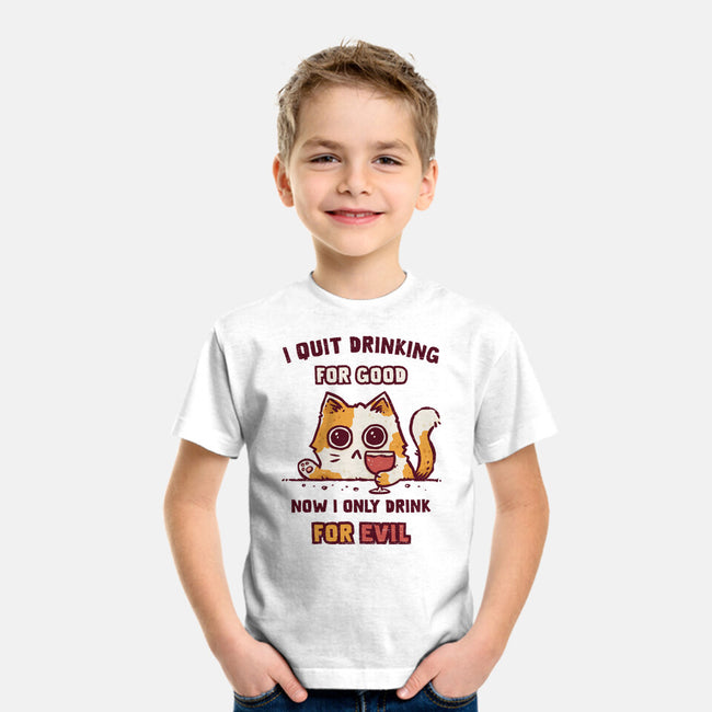 I Quit Drinking For Good-Youth-Basic-Tee-kg07