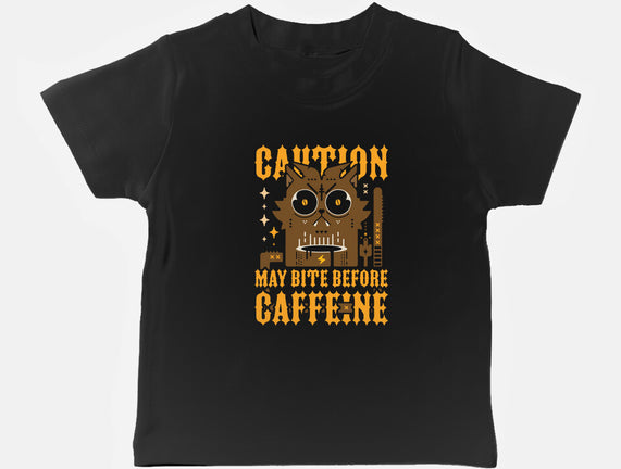 May Bite Before Caffeine