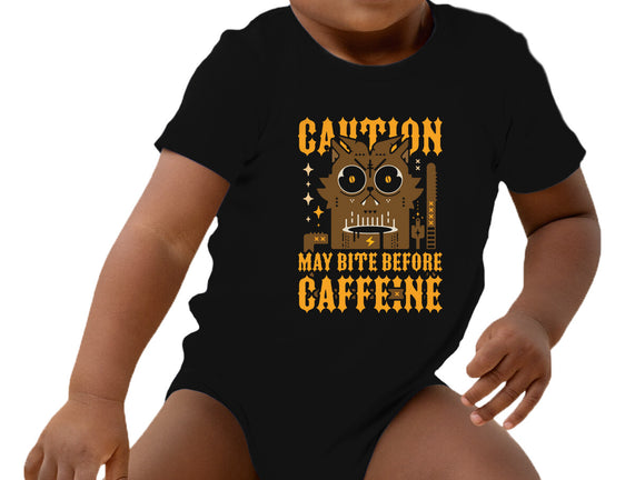 May Bite Before Caffeine