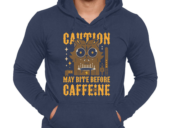 May Bite Before Caffeine