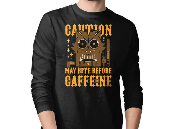 May Bite Before Caffeine