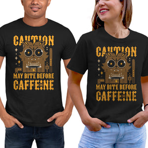 May Bite Before Caffeine