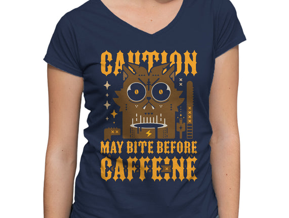 May Bite Before Caffeine