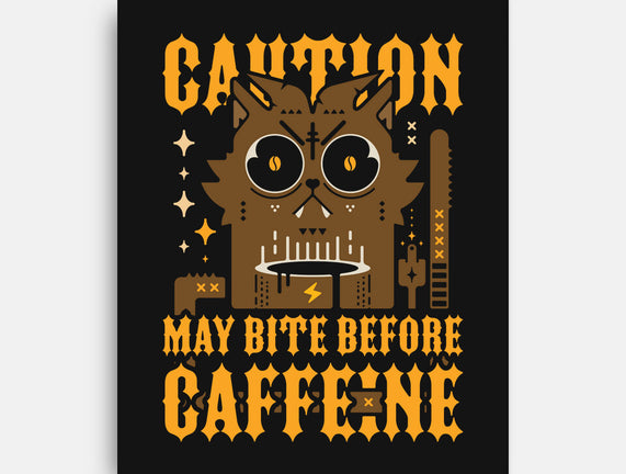 May Bite Before Caffeine