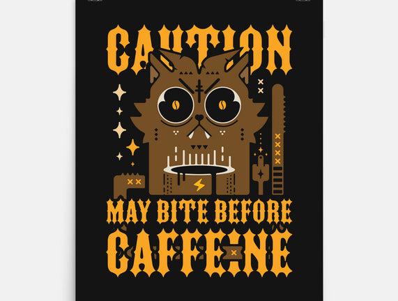 May Bite Before Caffeine