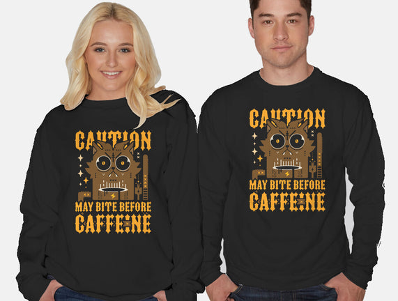 May Bite Before Caffeine