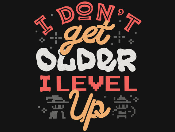 I Don’t Get Older