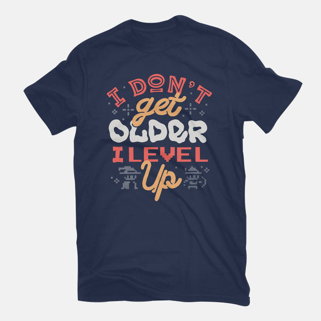 I Don’t Get Older-Mens-Heavyweight-Tee-tobefonseca