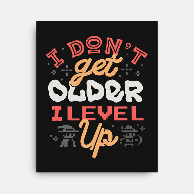 I Don’t Get Older-None-Stretched-Canvas-tobefonseca