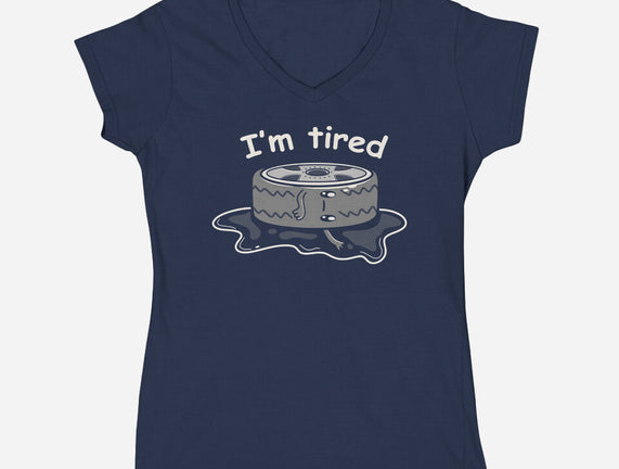 I'm Tired