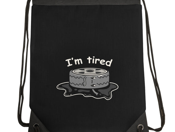 I'm Tired
