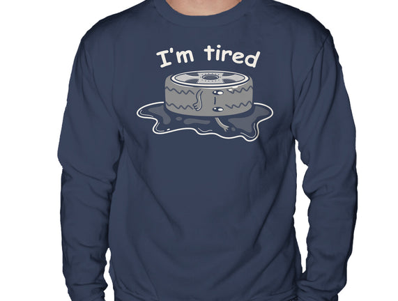 I'm Tired