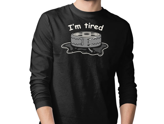 I'm Tired