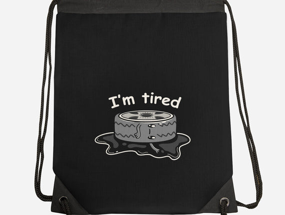 I'm Tired