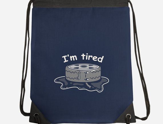 I'm Tired