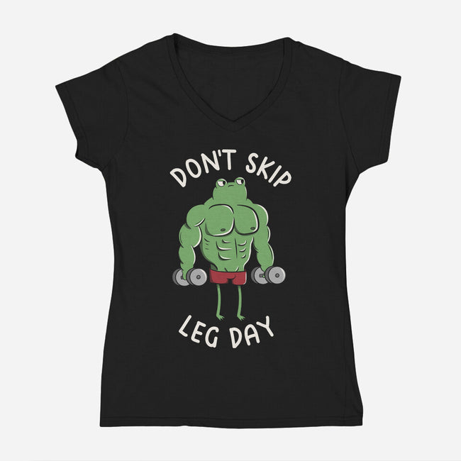 Don't Skip Leg Day-Womens-V-Neck-Tee-tobefonseca