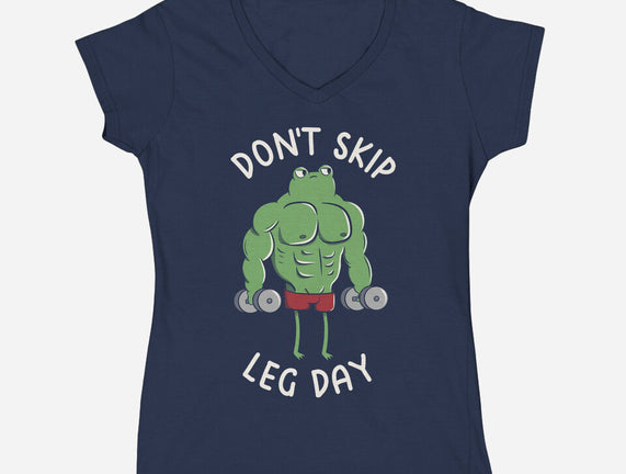 Don't Skip Leg Day
