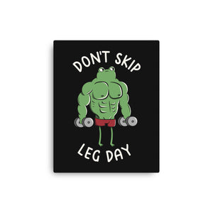 Don't Skip Leg Day