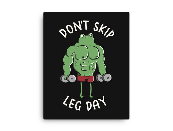 Don't Skip Leg Day