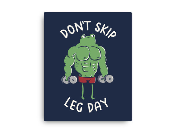 Don't Skip Leg Day