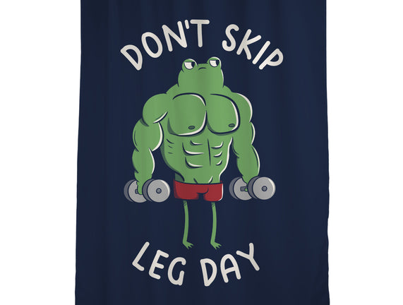 Don't Skip Leg Day