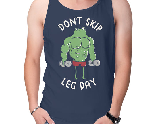 Don't Skip Leg Day