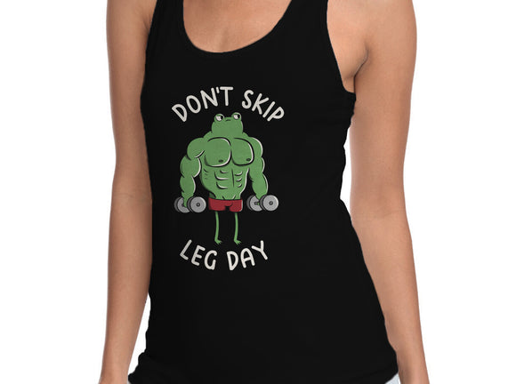 Don't Skip Leg Day