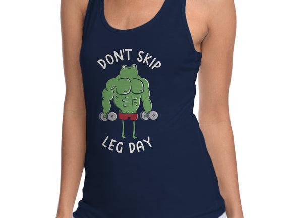 Don't Skip Leg Day