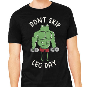 Don't Skip Leg Day