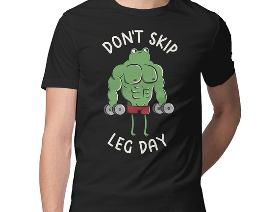 Don't Skip Leg Day
