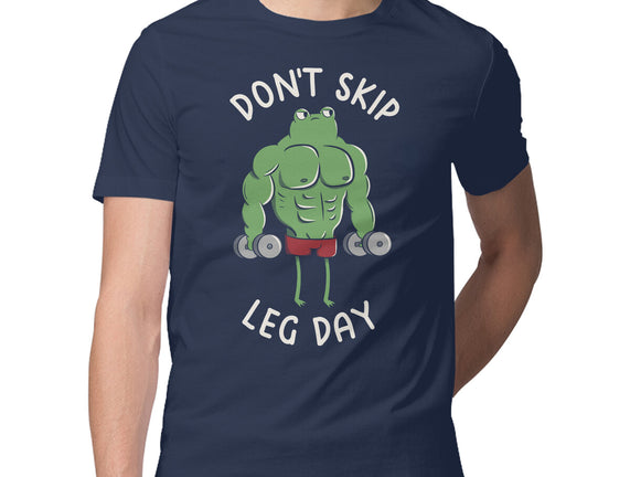Don't Skip Leg Day