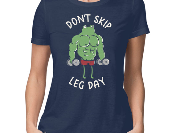 Don't Skip Leg Day