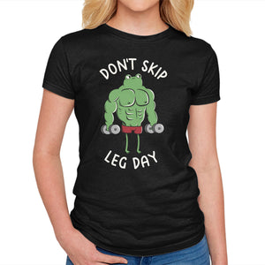 Don't Skip Leg Day