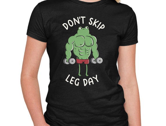 Don't Skip Leg Day