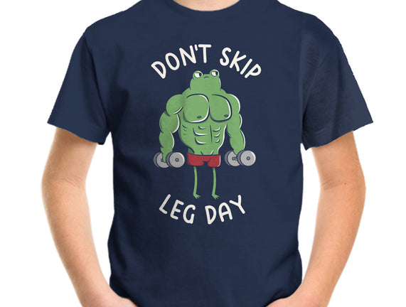 Don't Skip Leg Day