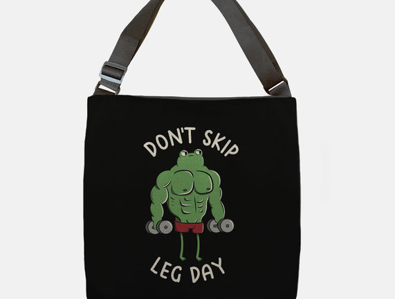 Don't Skip Leg Day