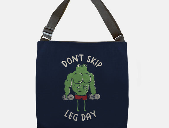 Don't Skip Leg Day