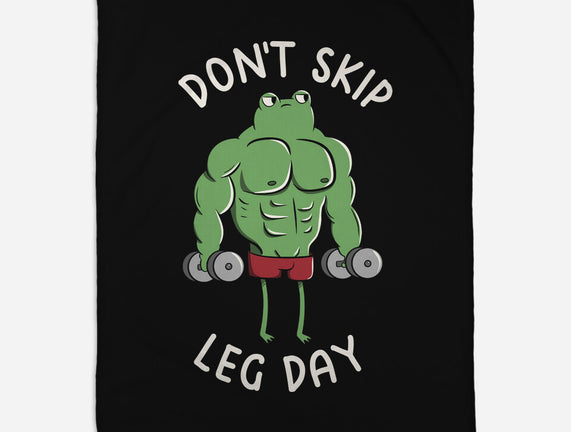 Don't Skip Leg Day