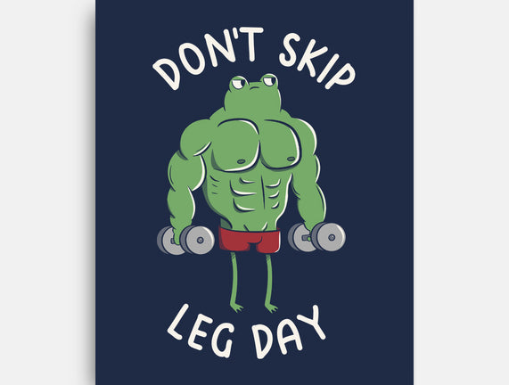 Don't Skip Leg Day