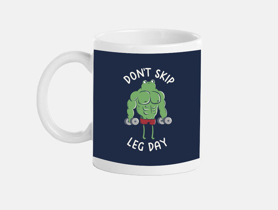 Don't Skip Leg Day