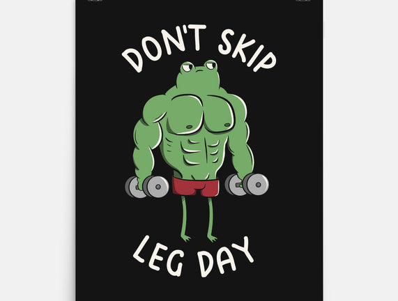 Don't Skip Leg Day
