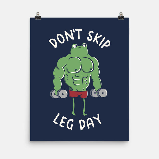 Don't Skip Leg Day-None-Matte-Poster-tobefonseca
